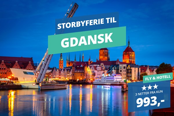 Getaway til Gdansk: Bo 3 netter på hotell fra kun 993,- inkludert fly tur-retur!