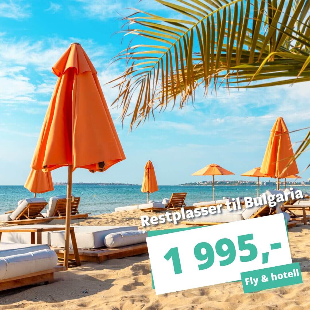 Utrolig billig: Bulgaria fra kun 1 995 kr – fly og hotell inkludert!